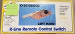 K-line Left Manual Switch K-273 O27 Gauge O42 Radius Read Description Please!. Fixed Price $20.99.