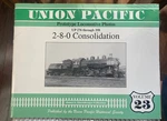 Union Pacific Prototype Locomotives, 2-8-0 Consolidation Class, 276 358 By Ja. Fixed Price $24.95.