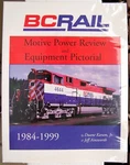 New Bc-rail Motive Power Review And Equipment Pictorial 1984-1999 "signed Copy". Fixed Price $14.95.