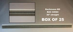 Bachmann E-z Track Ho 36" Long Straights Box (25) Nickel Silver 44584 Full Case. Fixed Price $314.84.