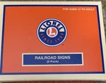 Lionel Railroad Signs 5-PACK #2 2330010 Featuring Printed Graphics. Fixed Price $7.97.