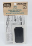 Micro-trains 1310 Scale Delayed Action Permanent Magnet Uncouplers. Fixed Price $12.99.