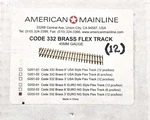 American Mainline G202-3 Code 332 Brass 3' Foot Euro Ng Style Flex Track Box. Fixed Price $440.00.