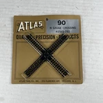 Atlas Gauge #2569-225 90 Crossing. Fixed Price $9.00.