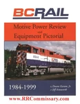 Bc Rail Motive Power Review & Equipment Pictorial * New. Fixed Price $145.00.