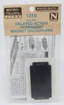 Micro-trains 1310 Scale Delayed Action Permanent Magnet Uncouplers. Fixed Price $13.35.