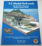 Bachmann Ho Scale E-z Track System Model Railroad Planning Guide & Layout Book. Fixed Price $24.99.