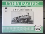 Union Pacific Prototype Locomotives, 2-8-0 Consolidation Class, 510 599 By.... Fixed Price $14.95.